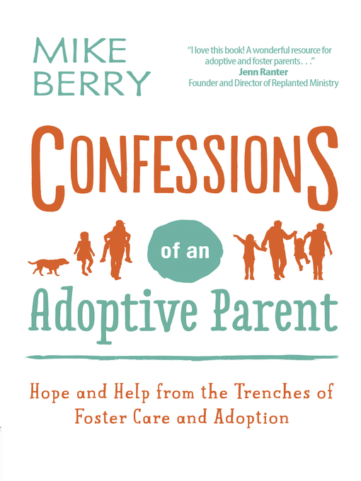 Cover image for Confessions of an Adoptive Parent
